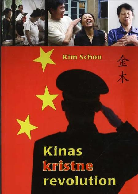Kinas kristne revolution af Kim Schou