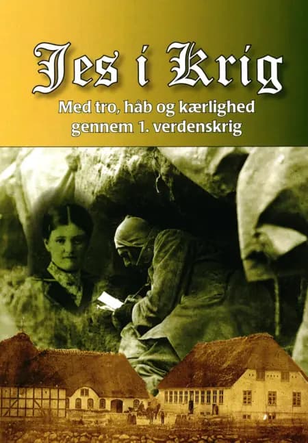 Jes i Krig af Henri Peter Nissen