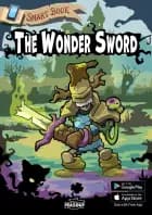 The Wonder Sword - Smart Book af Søren Jønsson og Brian Bak Jensen
