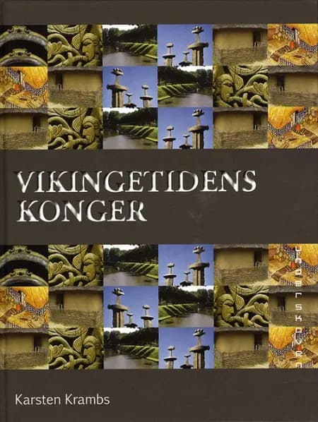 Vikingetidens konger af Karsten Krambs