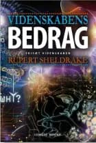 Videnskabens bedrag af Rupert Sheldrake