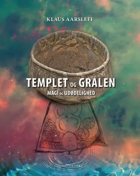 Templet og Gralen af Klaus Aarsleff