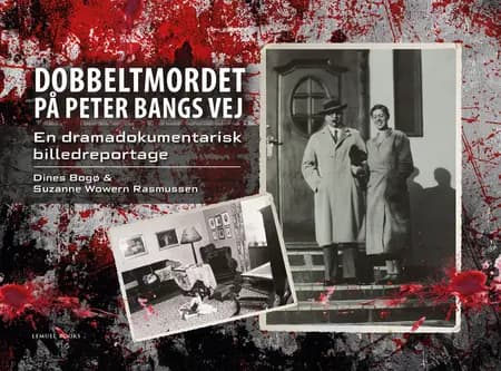 Dobbeltmordet på Peter Bangs Vej af Dines Bogø
