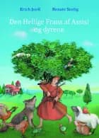 Den Hellige Frans af Assisi og dyrene af Erich Jooß