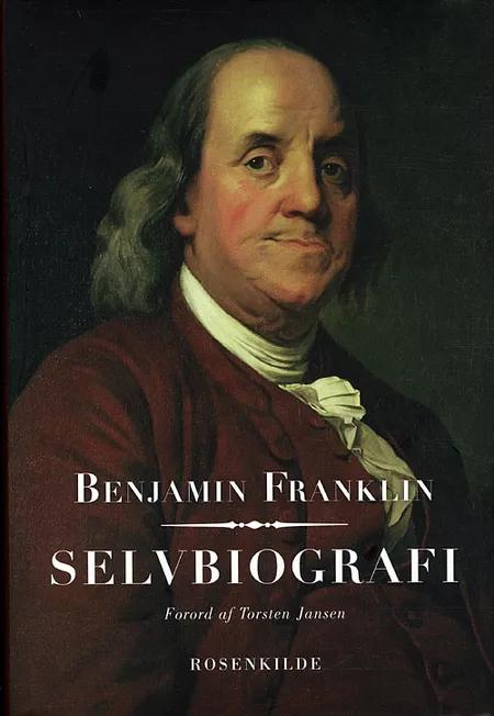 Selvbiografi af Benjamin Franklin