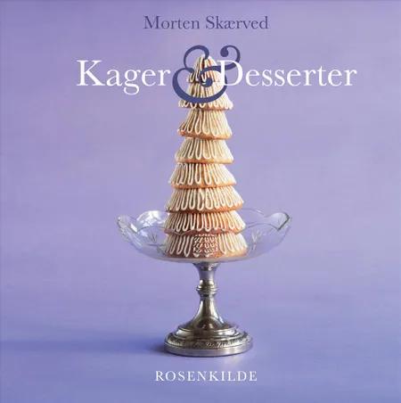 Kager og desserter af Morten Skærved