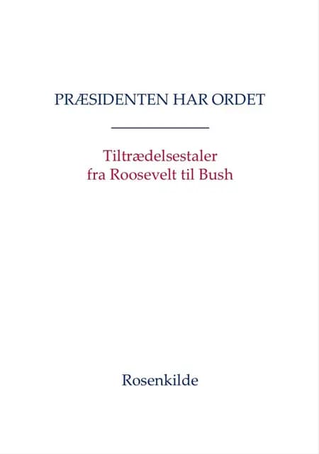 Præsidenten har ordet af Dwight D. Eisenhower