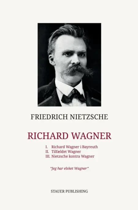 Richard Wagner af Friedrich Nietzsche