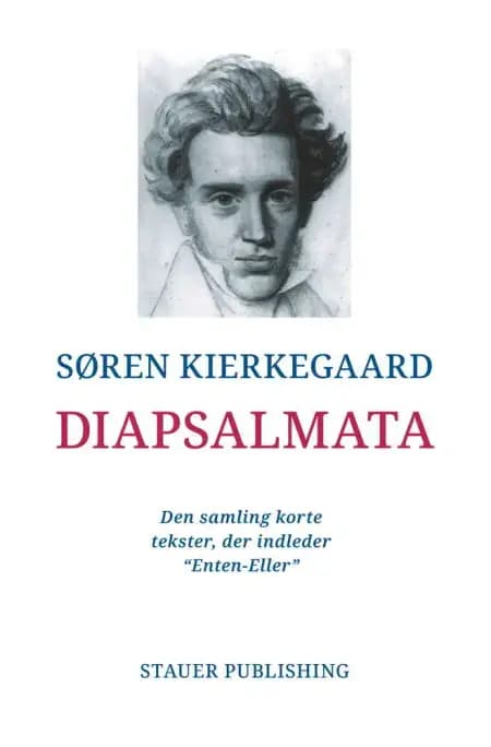Diapsalmata af Søren Kierkegaard