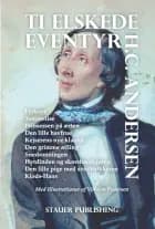 Ti elskede eventyr af H.C. Andersen