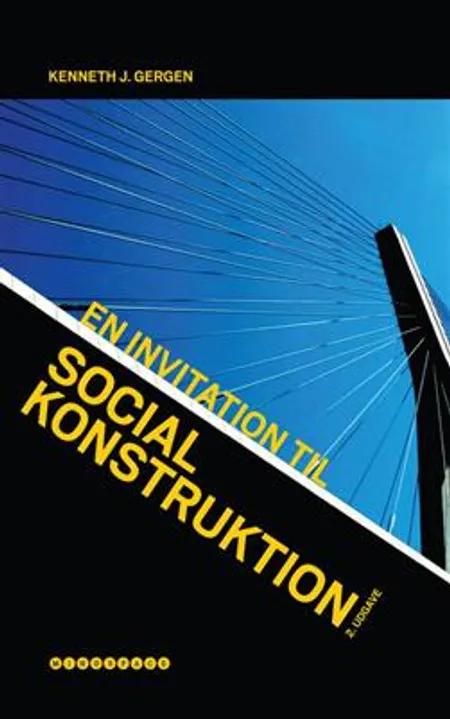 En invitation til social konstruktion af Kenneth J. Gergen