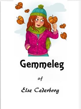 Gemmeleg af Else Cederborg