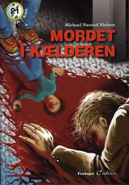 Mordet i kælderen af Michael Næsted Nielsen