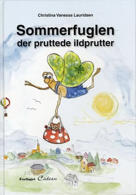 Sommerfuglen der pruttede ildprutter af Christina Vanessa Lauridsen