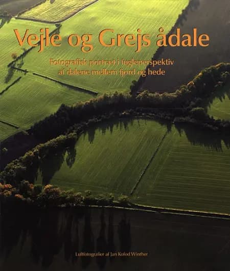 Vejle og Grejs ådale af naturstyrelsen/Vejle kommune