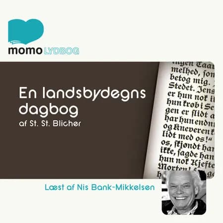 En landsbydegns dagbog af St.St. Blicher