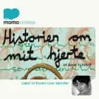 Historien om mit hjerte af Aase Schmidt