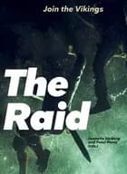 The Raid af Jeanette Varberg og Peter Pentz