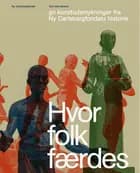 Hvor folk færdes af Tom Hermansen