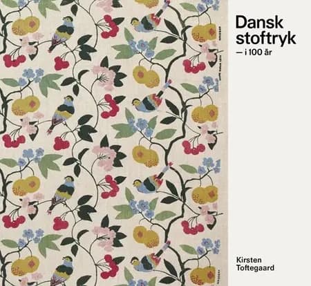 Dansk stoftryk af Kirsten Toftegaard