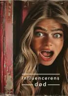 Influencerens død af Søren Marquardt Frederiksen