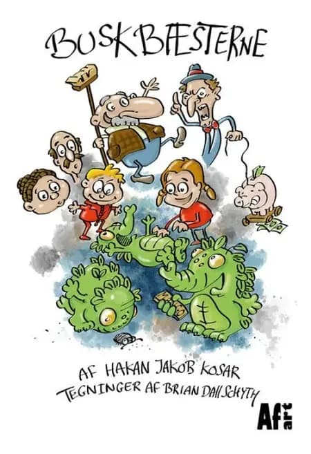 Buskbæsterne af Hakan Jakob Kosar