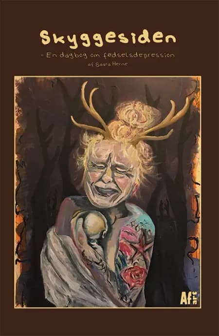 Skyggesiden - En dagbog om fødselsdepression af Saara Herne