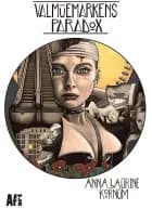 Valmuemarkens paradox af Anna Laurine Kornum