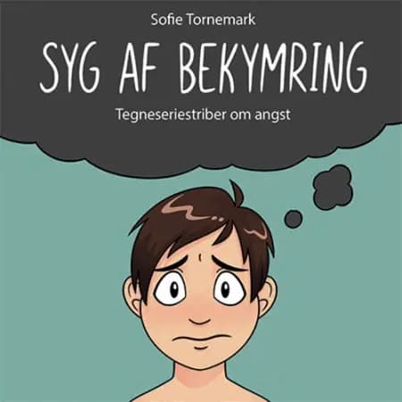 Syg af bekymring af Sofie Tornemark