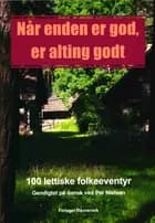 Når enden er god, er alting godt