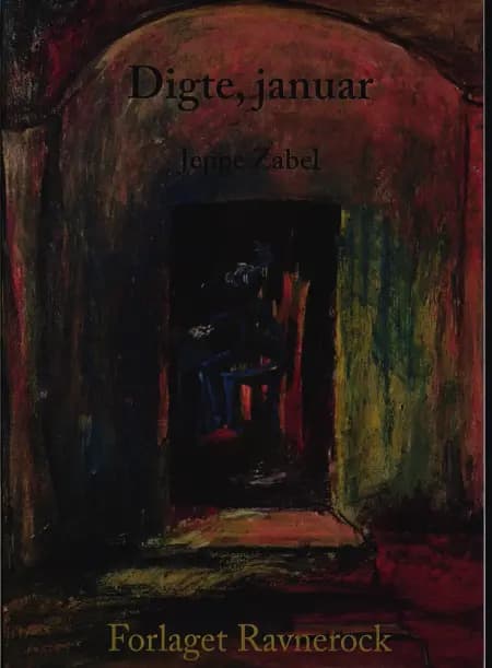 Digte, januar af Jeppe Zabel