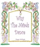 Why The Niaids Dance