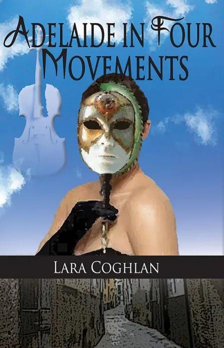 Adelaide in four movements af Lara Coghlan