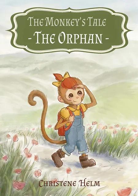 The monkey's tale - Orphan af Christene Helm