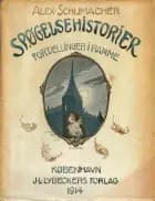 Spøgelseshistorier af Alex Schumacher