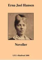 Noveller af Erna Juel-Hansen