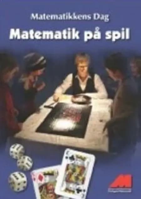 Matematik på spil af Medlemmer af Danmarks Matematiklærerforening