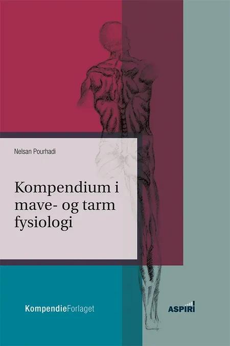 Kompendium i mave-tarmfysiologi af Nelsan Pourhadi
