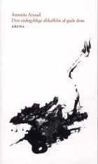 Den endegyldige afskaffelse af guds dom af Antonin Artaud