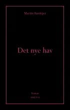 Det nye hav af Martin Bastkjær