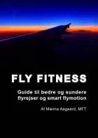 Fly fitness af Marina Aagaard