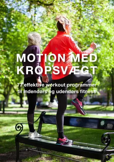 Motion med kropsvægt af Marina Aagaard