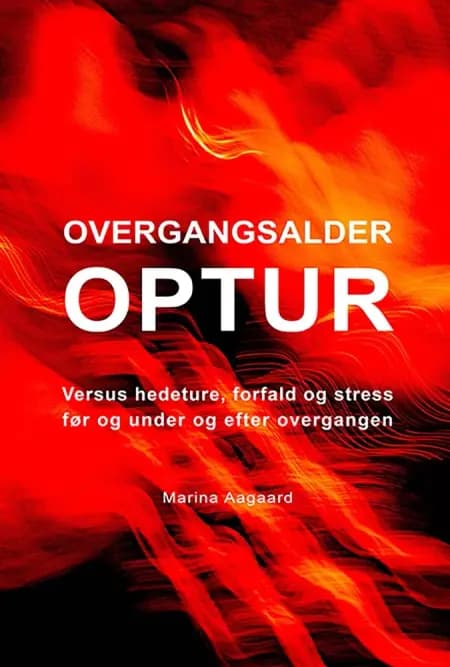 Overgangsalder optur af Marina Aagaard