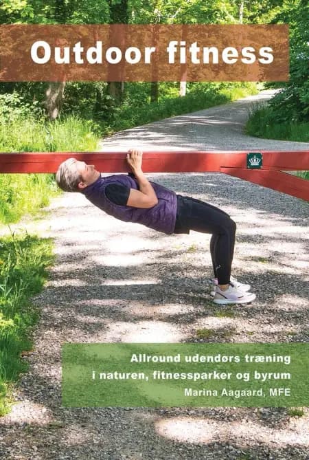 Outdoor fitness af Marina Aagaard