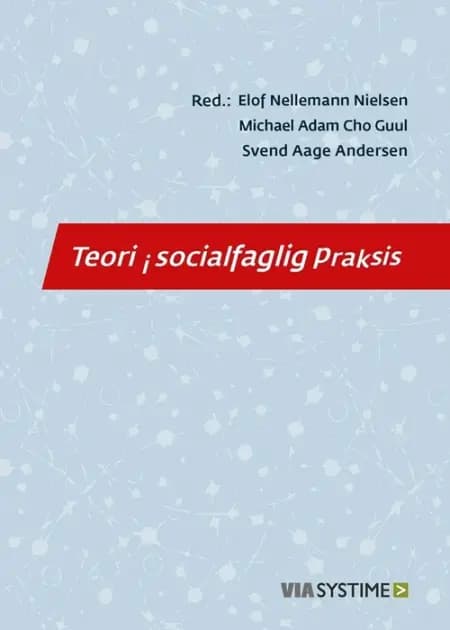 Teori i socialfaglig praksis af Gordon Vincenti