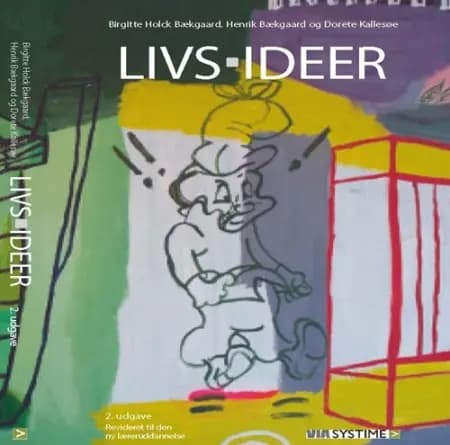 Livs-ideer af Dorete Kallesøe
