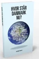 Hvor står Danmark nu? af Clement Kjersgaard, Mikkel Vedby Rasmussen og Henrik Breitenbauch