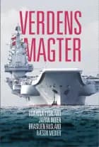 Verdens Magter af Clement Behrendt Kjersgaard (redaktør), Niels Koch Rasmussen (redaktør), Niels Bjerre-Poulsen, Camilla Tenna Nørup Sørensen, Lykke Friis, Asger Røjle Christensen, Ravinder Kaur, Marie Kolling og Flemming Splidsboel