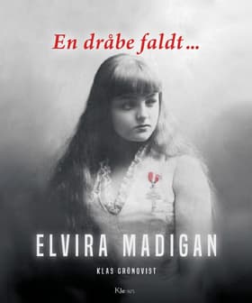 En dråbe faldt - Elvira Madigan af Klas Grönqvist