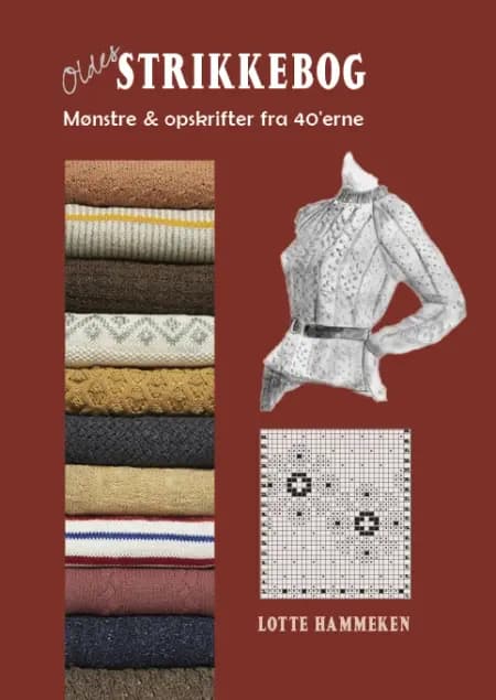 Oldes Strikkebog af Lotte Hammeken